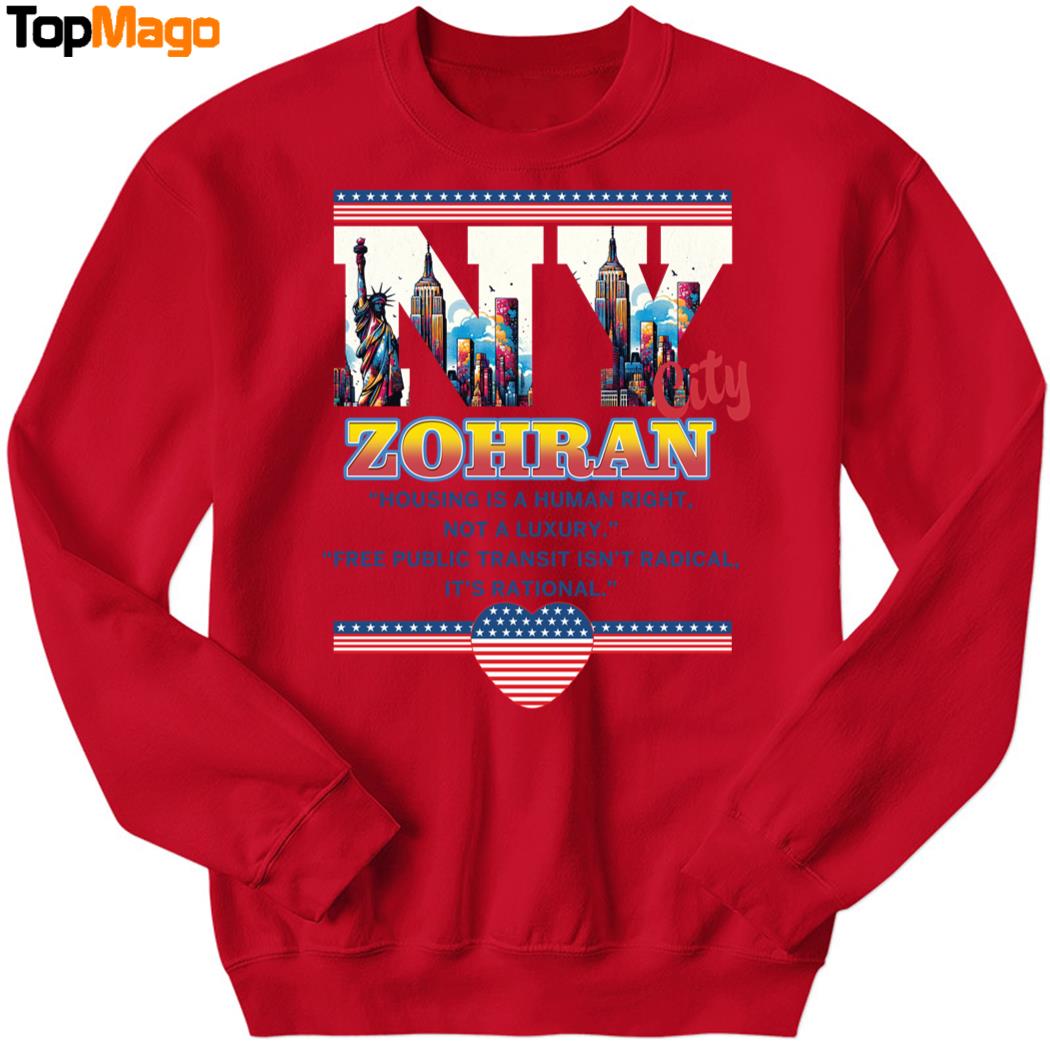 Zohran Housing Is a Human Right Not a Luxury T-Shirt, Hoodie, Sweatshirt, Ladies Boyfriend Shirt