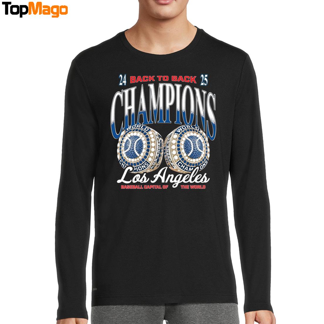 2024 Back to Back 2025 Champs Los Angeles Dodgers Baseball World Series 2025 T-Shirt, Hoodie, Sweatshirt, Ladies Boyfriend Shirt