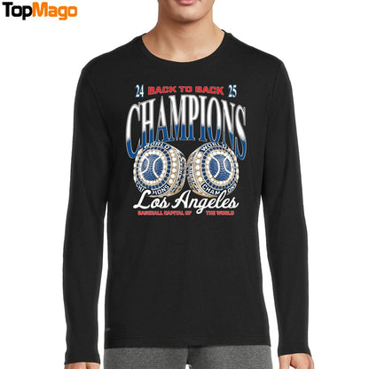 2024 Back to Back 2025 Champs Los Angeles Dodgers Baseball World Series 2025 T-Shirt, Hoodie, Sweatshirt, Ladies Boyfriend Shirt