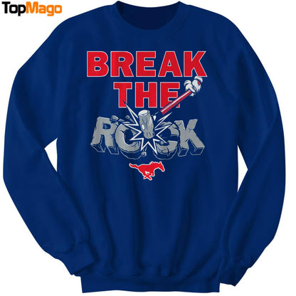 Break The Rock SMU Football T-Shirt, Hoodie, Sweatshirt, Ladies Boyfriend Shirt