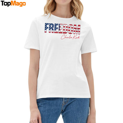 Charlie Kirk Freedom 2025 T-Shirt