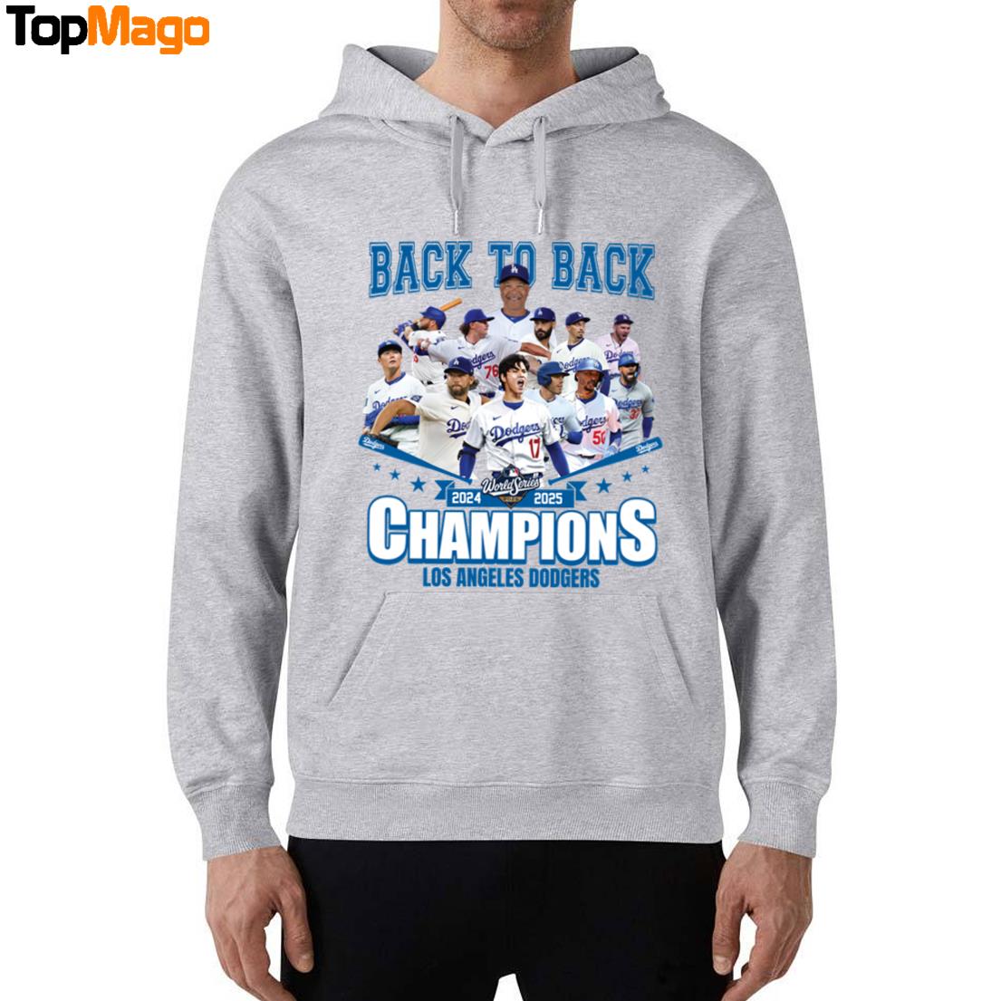 Dodgers World Series 2024 2025 Back To Back Champions T-Shirt, Hoodie, Sweatshirt, Ladies Boyfriend Shirt