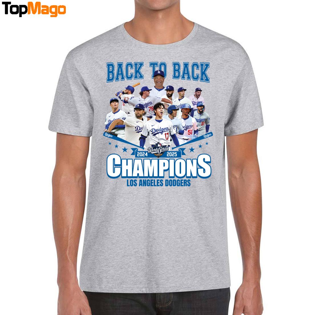 Dodgers World Series 2024 2025 Back To Back Champions T-Shirt, Hoodie, Sweatshirt, Ladies Boyfriend Shirt