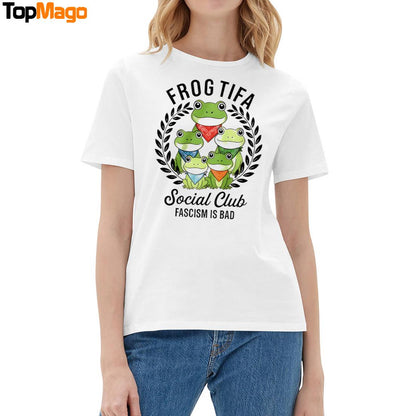 Frog Tifa Social Club Fascism Is Bad T-Shirt