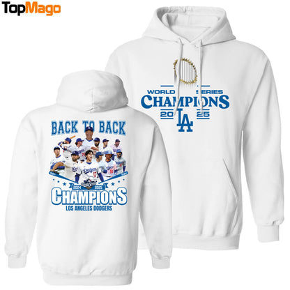 [Front-Back] Dodgers World Series 2024-2025 Back To Back Champions T-Shirt, Hoodie, Sweatshirt, Ladies Boyfriend Shirt