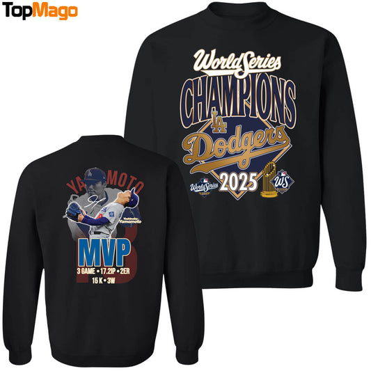 [Front-Back] Dodgers World Series Champions 2025 Yoshinobu Yamamoto MVP Sweatshirt, Long Sleeve Shirt, Hoodie, Premium SS T-Shirt