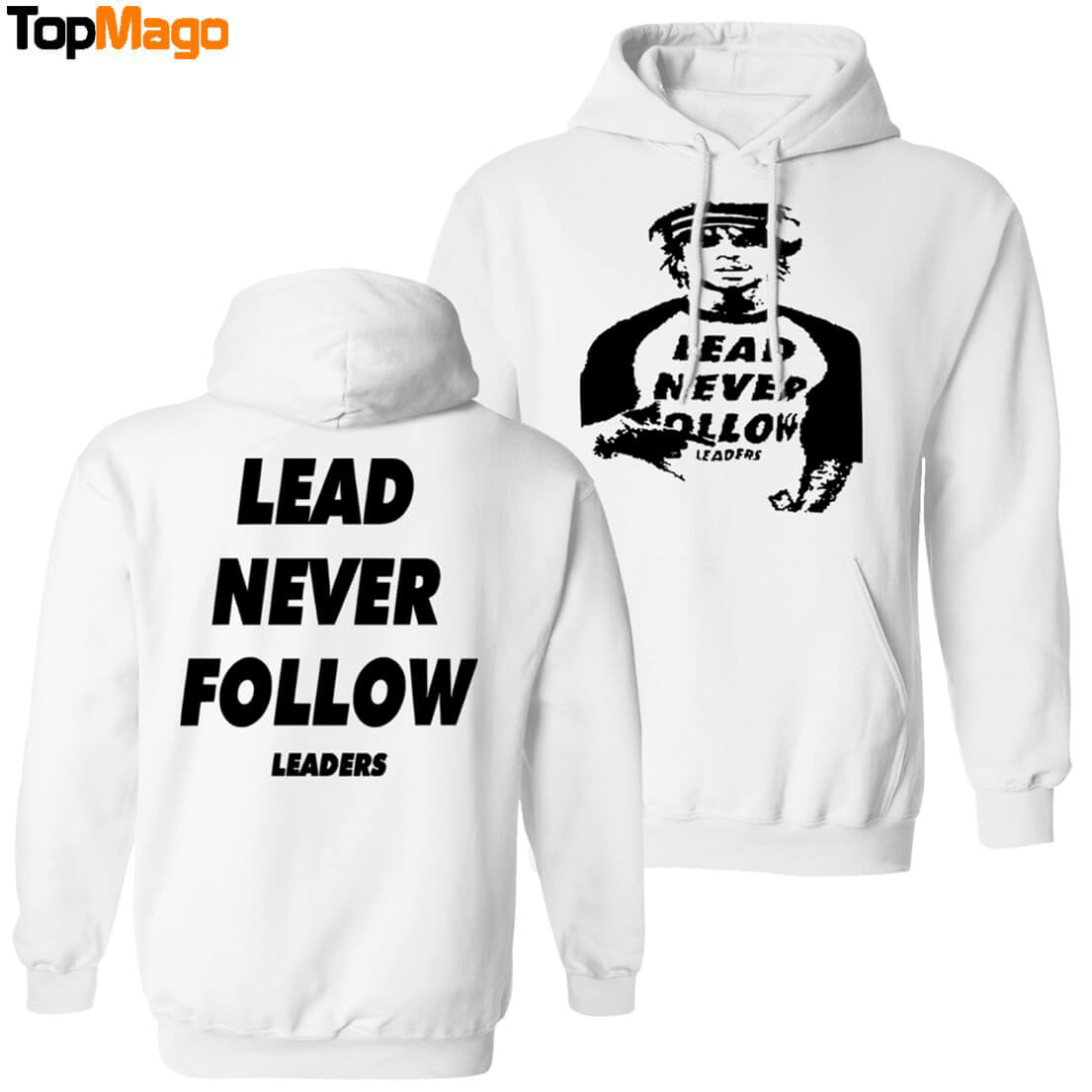 [Front-Back] Lead Never Follow Leaders T-Shirt