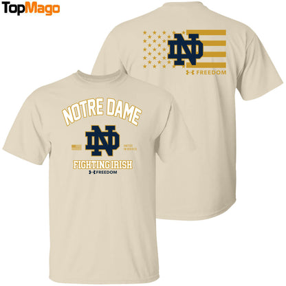 [Front-Back] Notre Dame Freedom Hoodie, Premium SS T-Shirt, Long Sleeve Shirt