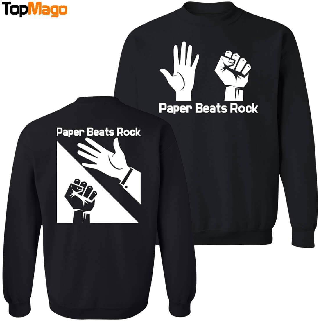 [Front-Back] Paper Beats Rock T-Shirt, Hoodie, Sweatshirt, Ladies Boyfriend Shirt