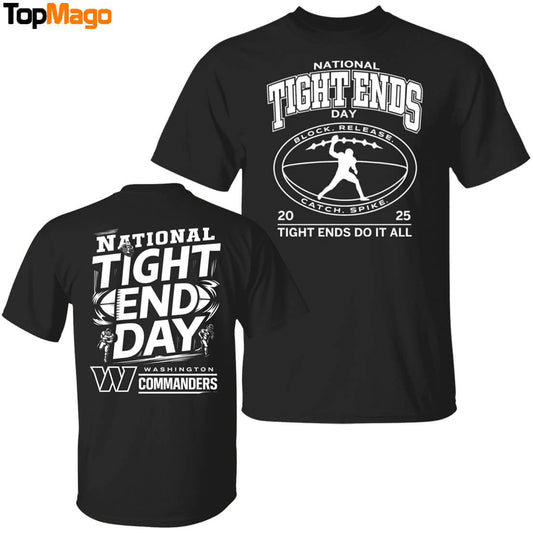 [Front-Back] Washington Commanders National Tight Ends Day T-Shirt
