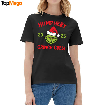 Humphery 2024- 2025 Christmas Cartoon Grinch Crew T-Shirt, Hoodie, Sweatshirt, Ladies Boyfriend Shirt