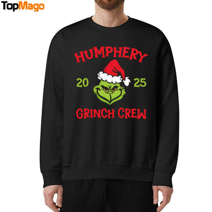 Humphery 2024- 2025 Christmas Cartoon Grinch Crew T-Shirt, Hoodie, Sweatshirt, Ladies Boyfriend Shirt