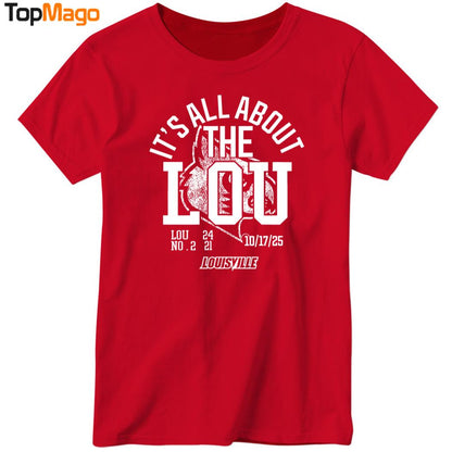 It's All About The Lou Louisville Football T-Shirt