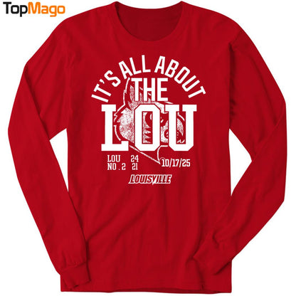 It's All About The Lou Louisville Football T-Shirt