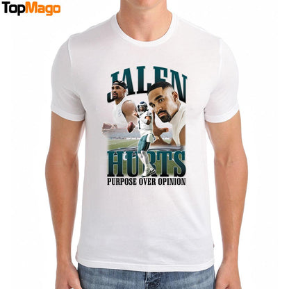 Jalen Hurts Jordan Purpose Over Opinion T-Shirt, Hoodie, Sweatshirt, Ladies Boyfriend Shirt