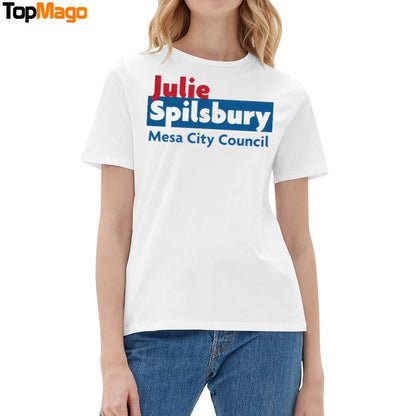 Julie Spilsbury Mesa City Council T-Shirt