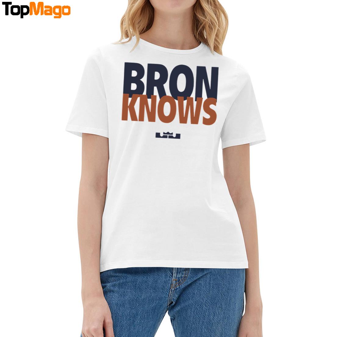 Lebron James Bron Knows 2025 T-Shirt
