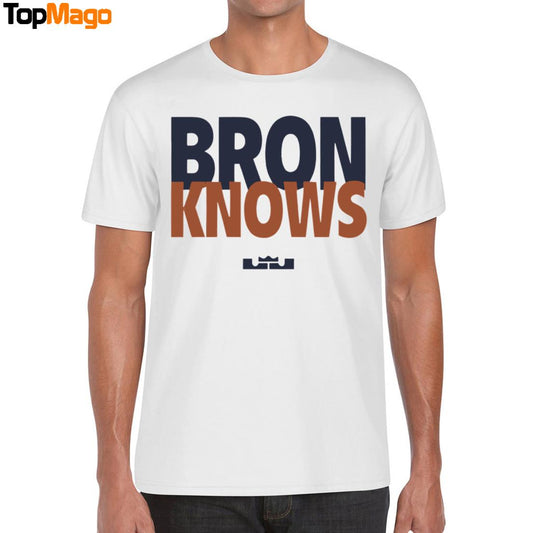 Lebron James Bron Knows 2025 T-Shirt