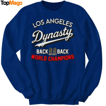 Los Angeles Dynasty Back To Back World Champions 2025 T-Shirt, Hoodie, Sweatshirt, Ladies Boyfriend Shirt