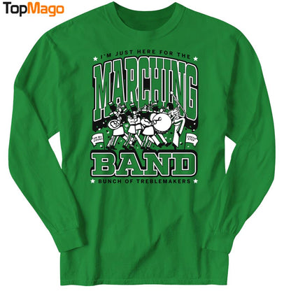 Marching Band I'm Just Here For The Bunch Of Treblemakers T-Shirt