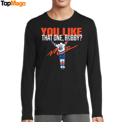 Matthew Schaefer You Like That One Buddy T-Shirt, Hoodie, Sweatshirt, Ladies Boyfriend Shirt