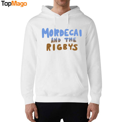 Mordecai And The Rigbys Hoodie