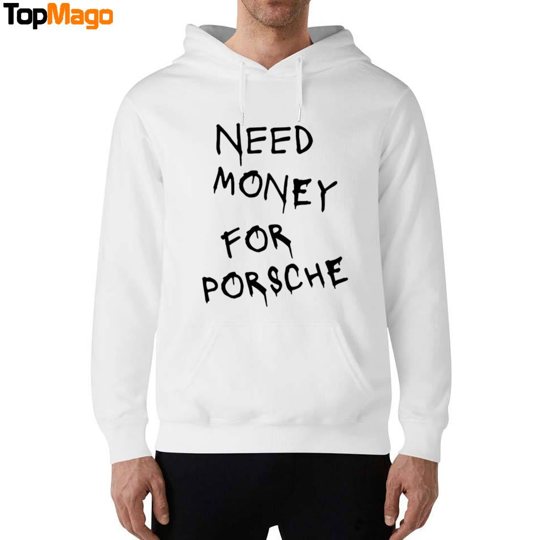Need Money For Porsche Hoodie