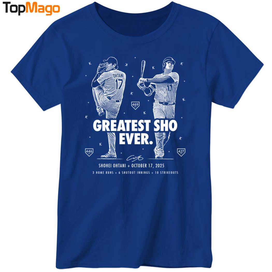 New Greatest Sho Ever T-Shirt