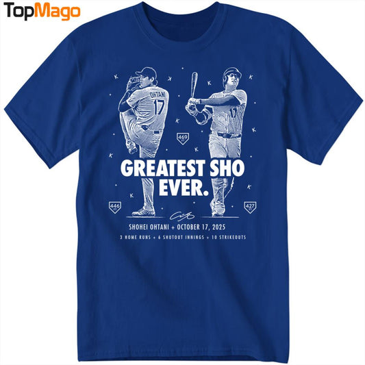 New Greatest Sho Ever T-Shirt