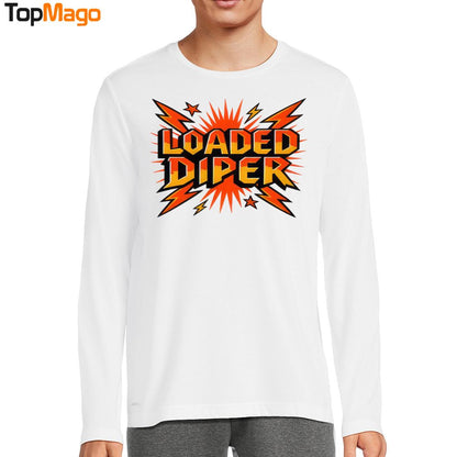 New Loded Diper T-Shirt