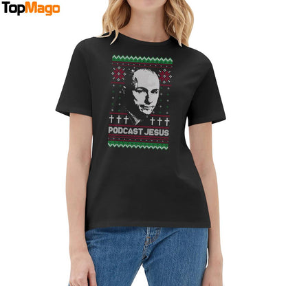 Podcast Jesus Christmas T-Shirt, Hoodie, Sweatshirt, Ladies Boyfriend Shirt