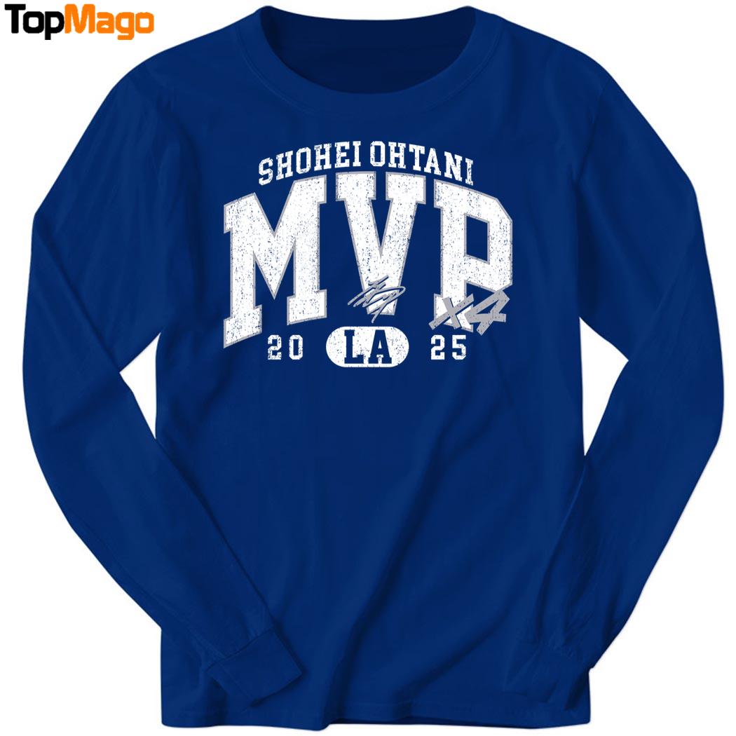 Shohei Ohtani 2025 MVP Hoodie, Premium SS T-Shirt, Long Sleeve Shirt