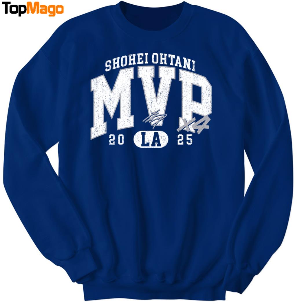 Shohei Ohtani 2025 MVP Hoodie, Premium SS T-Shirt, Long Sleeve Shirt