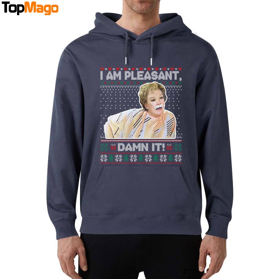 Steel Magnolias I Am Pleasant Damn It Christmas 2025 T-Shirt, Hoodie, Sweatshirt, Ladies Boyfriend Shirt