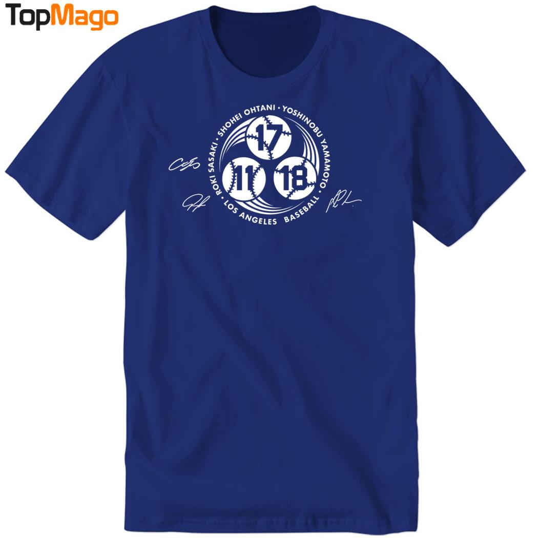 Strike 3 Shohei Ohtani Yoshinobu Yamamoto and Roki Sasaki LA Dodgers signatures T-Shirt