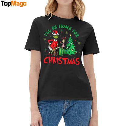 The Grinch I'll Be Home For Christmas Sweatshirt, Long Sleeve Shirt, Hoodie, Premium SS T-Shirt