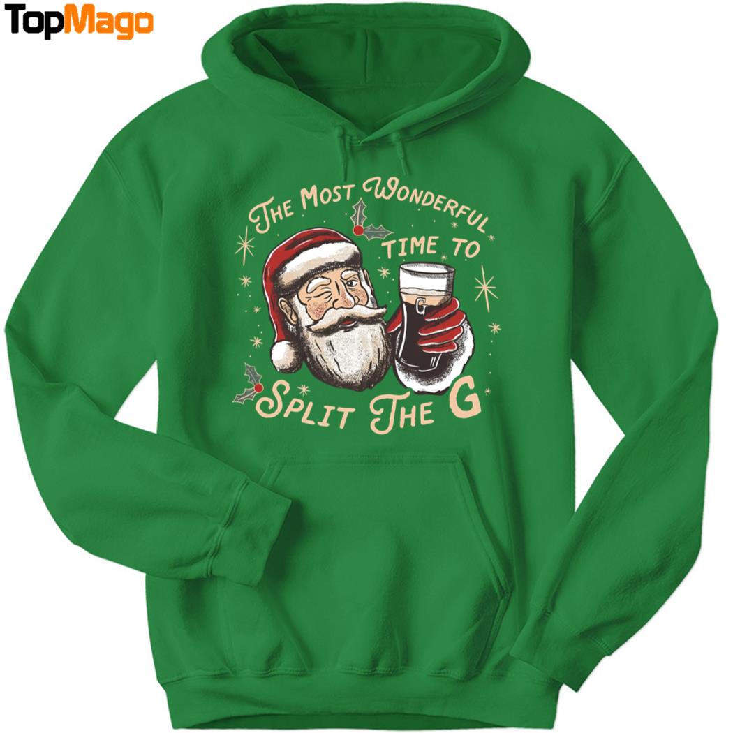 The Most Wonderful Time To Split The G Christmas T-Shirt, Hoodie, Sweatshirt, Ladies Boyfriend Shirt
