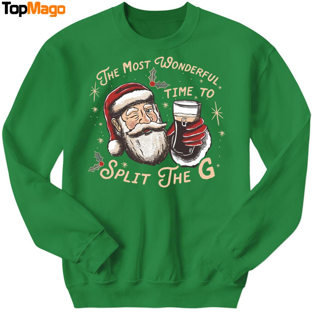 The Most Wonderful Time To Split The G Christmas T-Shirt, Hoodie, Sweatshirt, Ladies Boyfriend Shirt