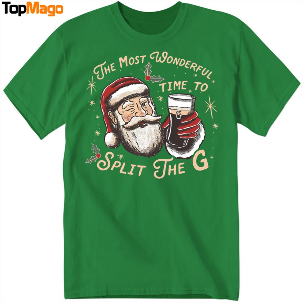 The Most Wonderful Time To Split The G Christmas T-Shirt, Hoodie, Sweatshirt, Ladies Boyfriend Shirt
