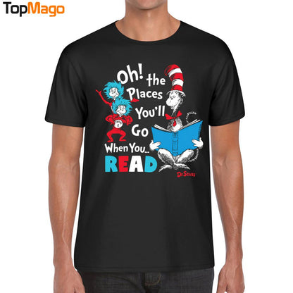The Places You'll Go When You Rea Dr T-Shirt