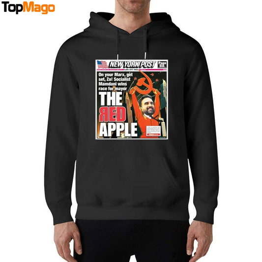 The Red Apple New York Post Zohran Mamdani Hoodie, Premium SS T-Shirt, Long Sleeve Shirt