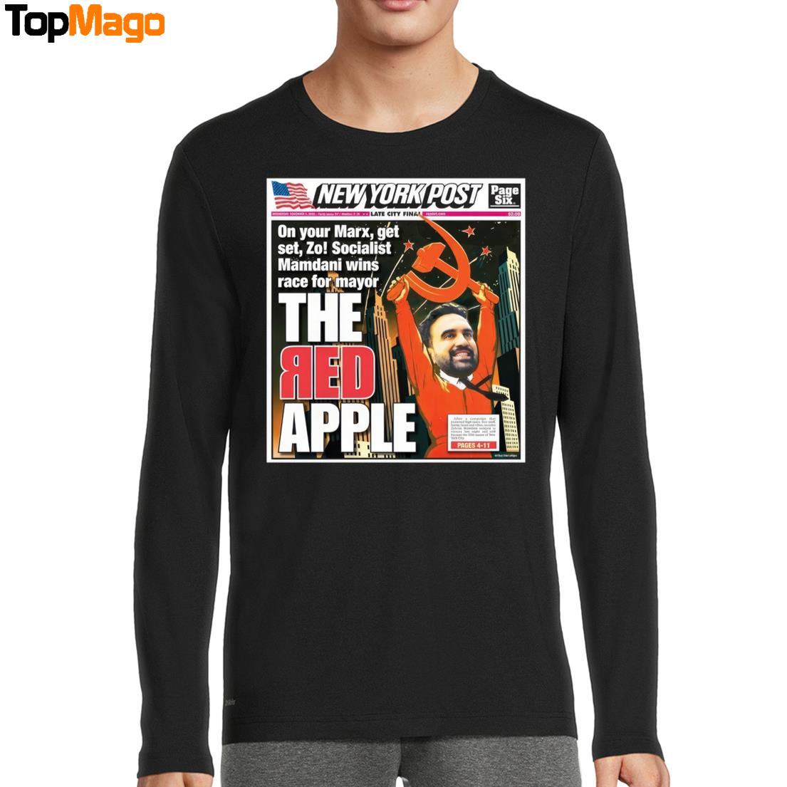 The Red Apple New York Post Zohran Mamdani Hoodie, Premium SS T-Shirt, Long Sleeve Shirt