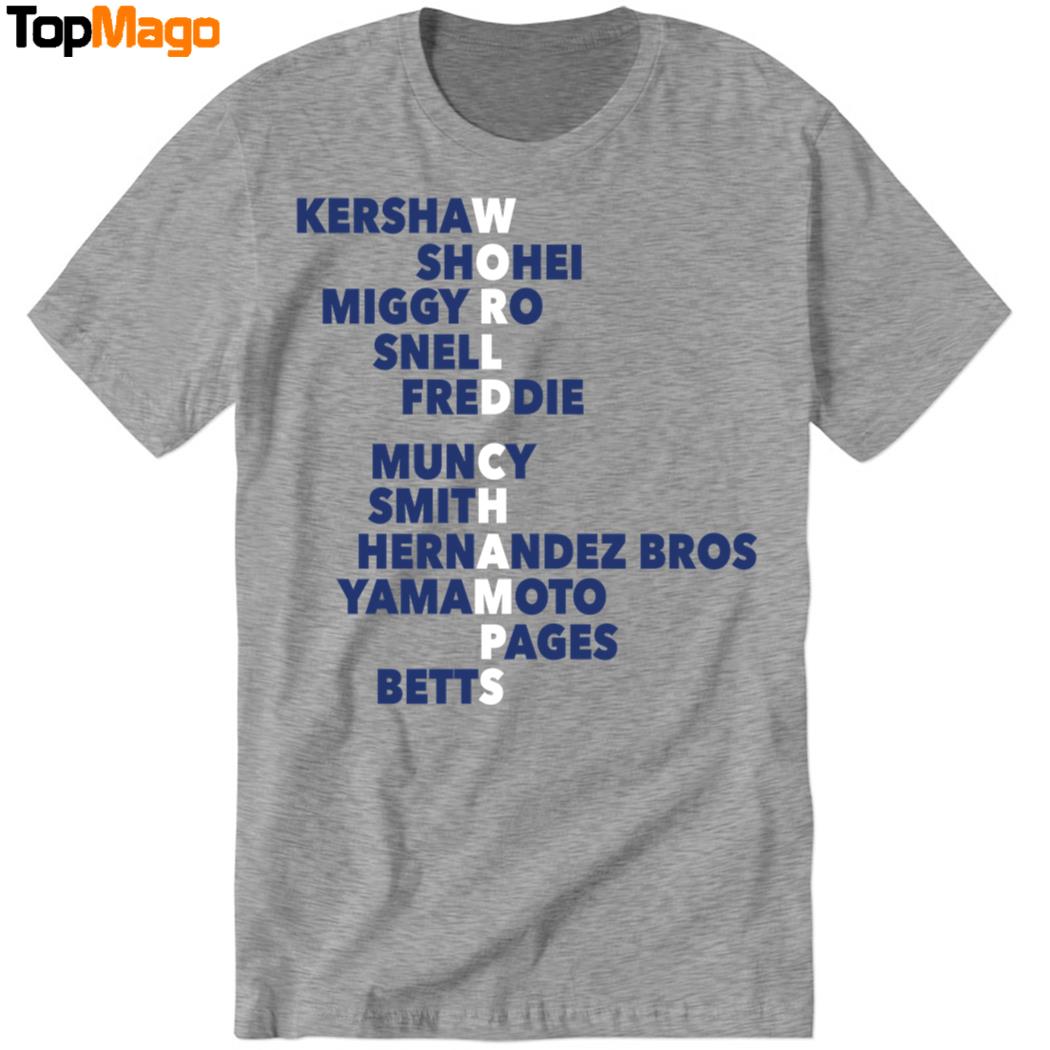 World Champs Acrostic Los Angeles Baseball T-Shirt, Hoodie, Sweatshirt, Ladies Boyfriend Shirt