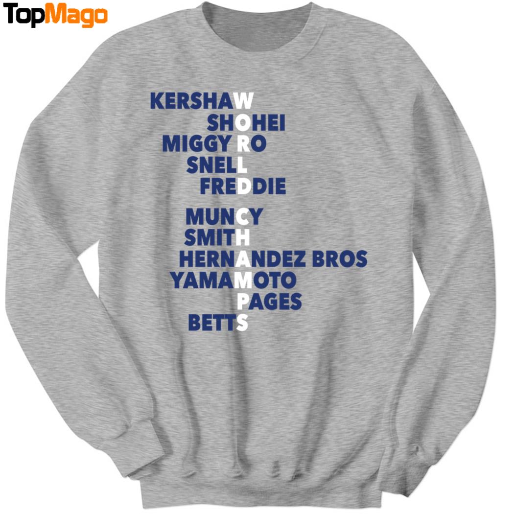 World Champs Acrostic Los Angeles Baseball T-Shirt, Hoodie, Sweatshirt, Ladies Boyfriend Shirt