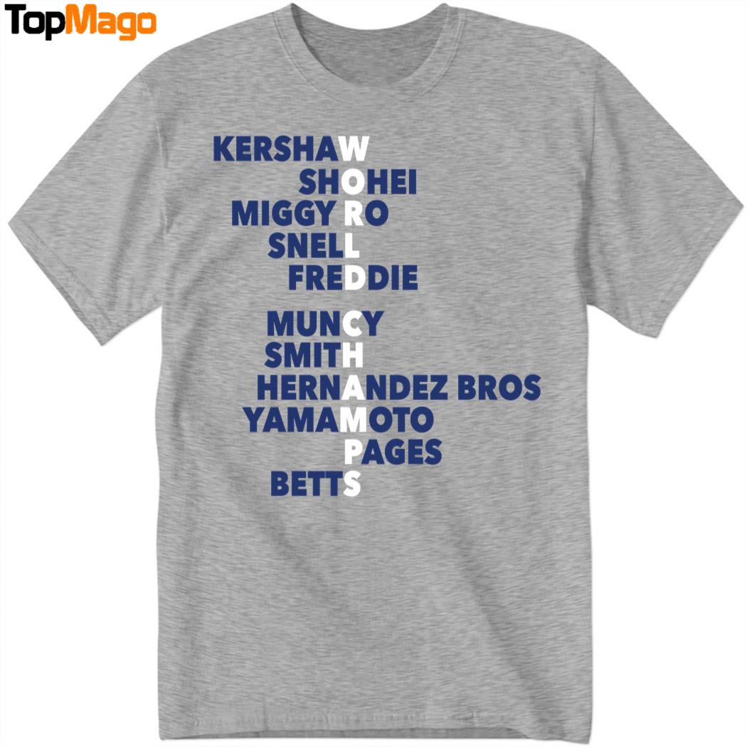 World Champs Acrostic Los Angeles Baseball T-Shirt, Hoodie, Sweatshirt, Ladies Boyfriend Shirt