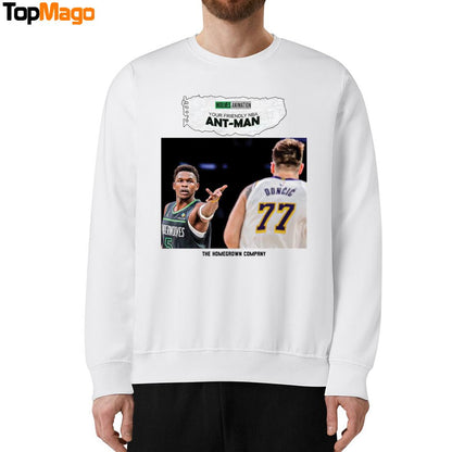 Your Friendly NBA Ant-Man Anthony Edwards T-Shirt