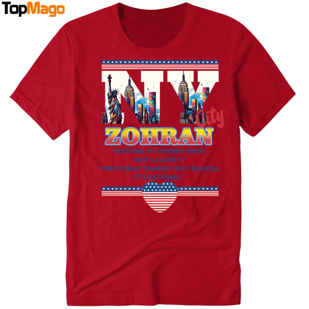 Zohran Housing Is a Human Right Not a Luxury T-Shirt, Hoodie, Sweatshirt, Ladies Boyfriend Shirt