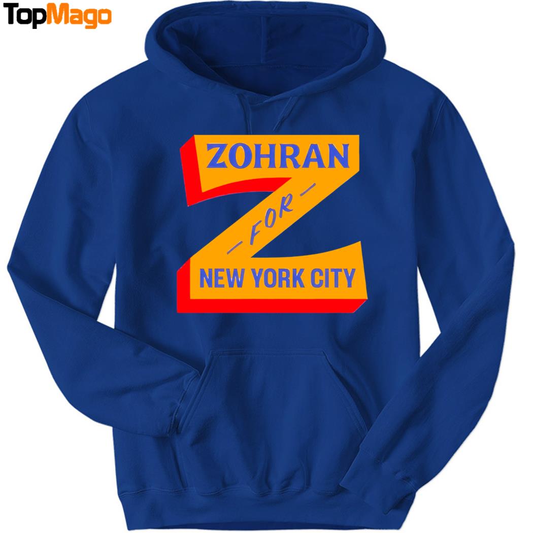 Zohran Mamdani For NYC New York City T-Shirt, Hoodie, Sweatshirt, Ladies Boyfriend Shirt