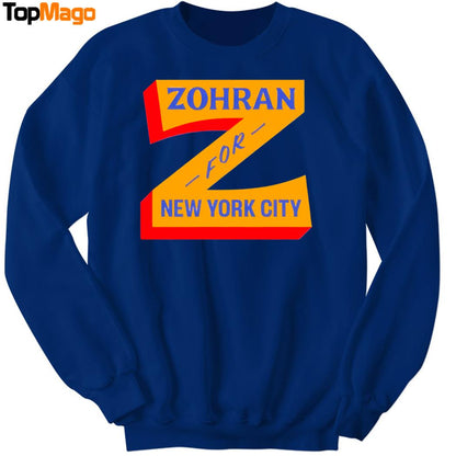 Zohran Mamdani For NYC New York City T-Shirt, Hoodie, Sweatshirt, Ladies Boyfriend Shirt
