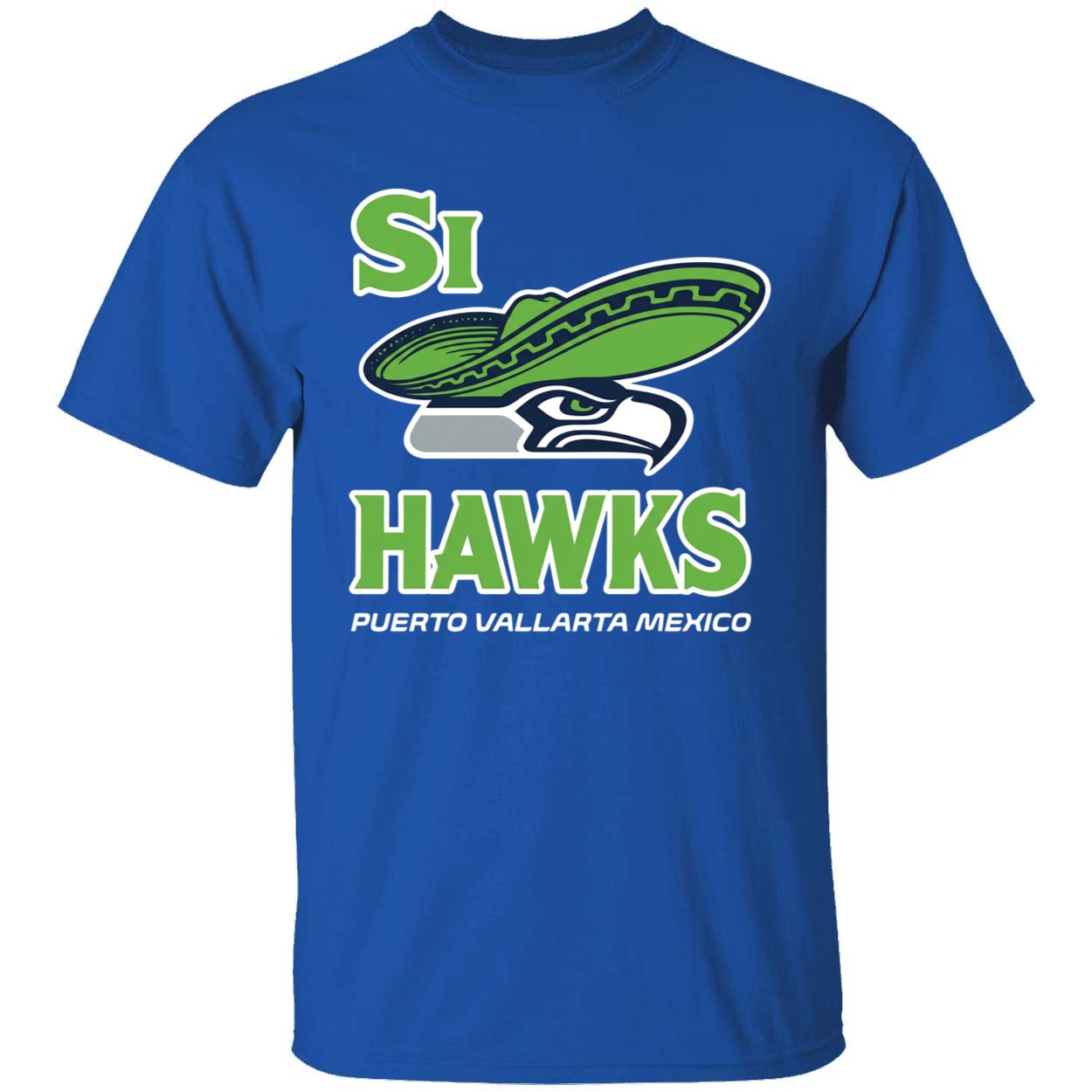 Si Hawks Seattle Puerto Vallarta Mexico Shirt